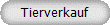 Tierverkauf